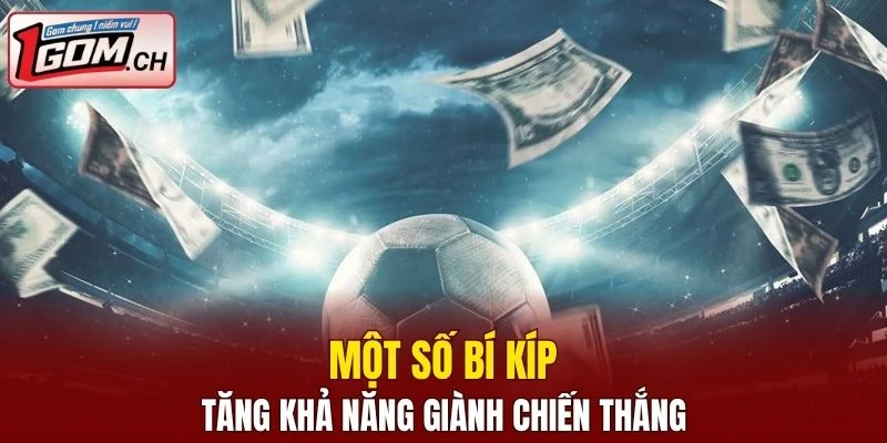 Kèo Nhà Cái Euro - Đa Dạng Kèo Cá Cược Cực Hấp Dẫn 2 Một số bí kíp tăng khả năng giành chiến thắng