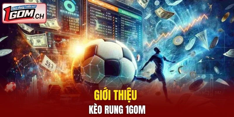Vài nét sơ lược về kèo rung